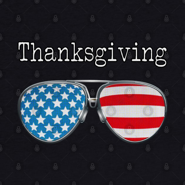 AMERICA PILOT GLASSES THANKSGIVING by SAMELVES